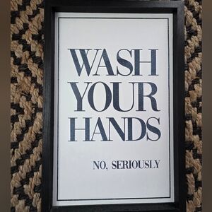 Wash Your Hands No Seriously bathroom wall art 12 X 18" Black Frame Blue Print
